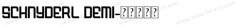 SchnyderL Demi字体转换